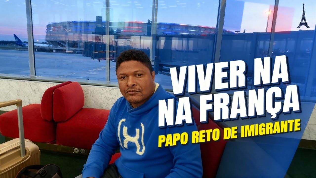 PAPO RETO DE IMIGRANTE NA FRANÇA!!!