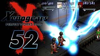 Xenogears: Perfect Works Build Ep.52 | Elly is the Strongest Party Member