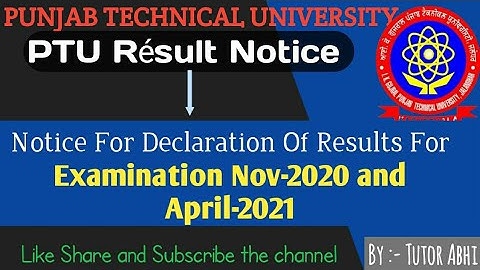 PTU Result Declaration Notice Latest | Nov-2020 & April-2021 | Pending Results | Tutor Abhi