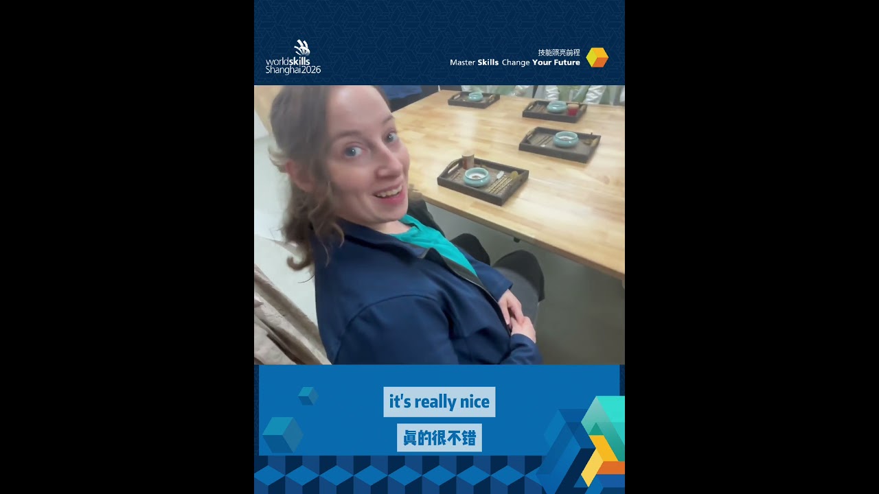 When WorldSkills Champions Met a Shanghai Campus