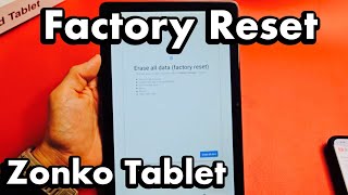 Zonko Tablet How To Factory Reset Back To Orginal Factory Default