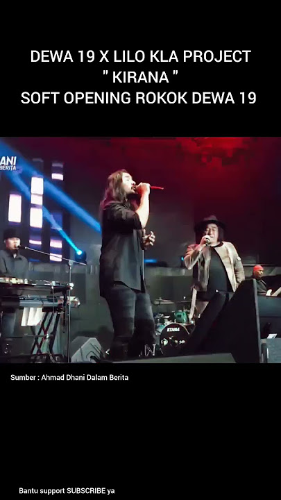 DEWA 19 X LILO KLA PROJECT BAWAIN LAGU KIRANA #shorts #dewa19 #liloklaproject #ahmaddhani