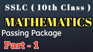 SSLC MATHEMATICS Passing Package 2019-2020 Part - 1(10ನೇ ತರಗತಿ ಗಣಿತ ವಿಷಯದ ಪಾಸಿಂಗ್ ಪ್ಯಾಕೇಜ್)