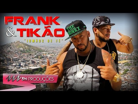 FRANK & TIKÃO - IRMÃOS DE FÉ (PEIXINHO FILMES)