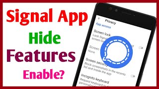 Signal app hide features enable || How to enable hide features Signal messaging screenshot 4