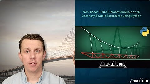 Course Overview | Non-linear finite element analysis of cable structures in Python
