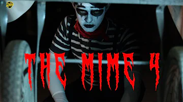 The Mime 4 | Short Horror Film
