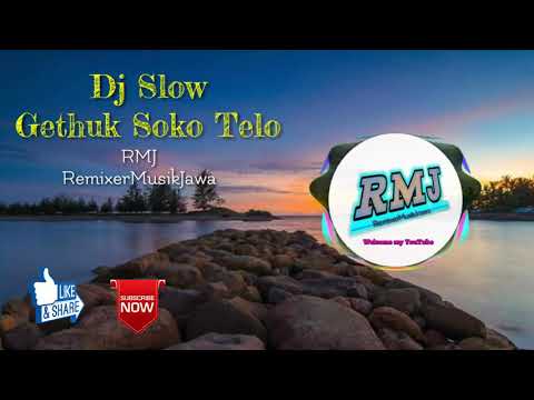 dj-slow-gethuk-soko-telo---rmj-remixermusikjawa