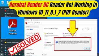 How to Fix Acrobat Reader DC Reader Not Working In Windows 10_11_8.1_7 (PDF Reader)