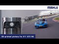 Mahle 3dprinted pistons for the porsche 911 gt2 rs
