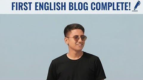 My first blog in English |  English learning | vlogs videos | English blogs for English learning 💝