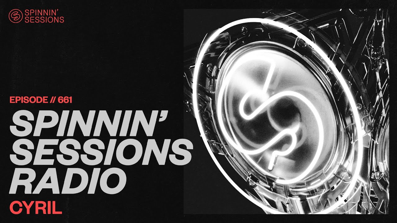 Spinnin’ Sessions Radio – Episode 