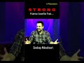 How To Be Strong How To Become Strong Sandeep Maheshwari How To Be Strong How To Become Strong Sandeep Maheshwari