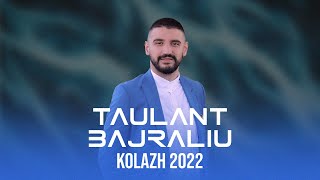 Taulant Bajraliu - Kolazh 2022