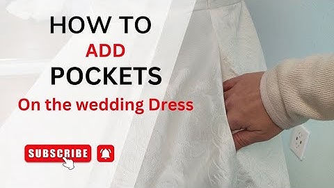 How to Add Pockets on the wedding dress