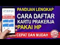 Gelombang 11 Cara Daftar Kartu Prakerja