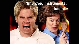Video thumbnail of "[Improved Instrumental/Karaoke] Gordon Ramsay vs Julia Child - ERB"