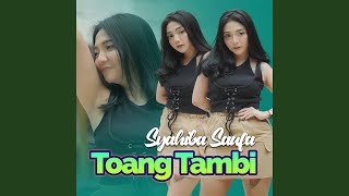 Смотреть клип Toang Tambi
