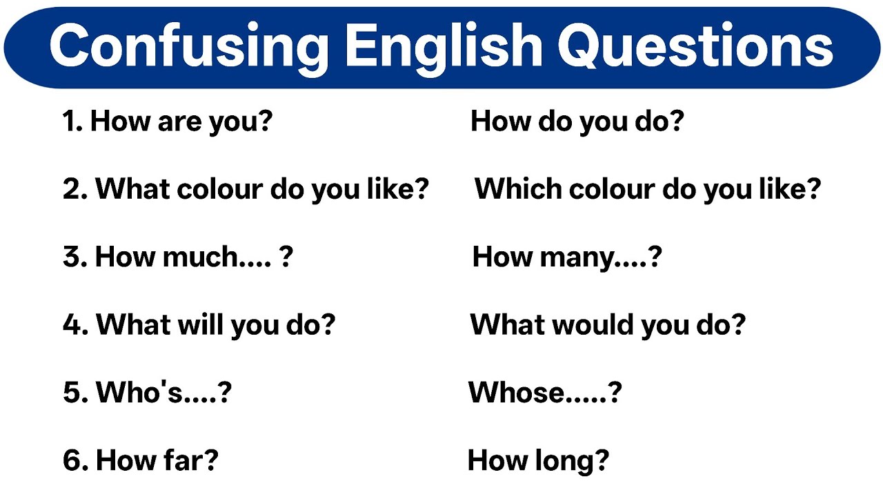 Confusing Questions In English