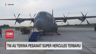 Wujud Pesawat Super Hercules Terbaru TNI AU