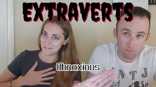 Why ALL Extraverts are the Same (No offense)