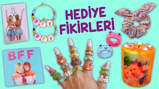 8 KENDİN YAP HEDİYE FİKRİ - EN İYİ ARKADAŞ (BFF) HEDİYE FİKİRLERİ