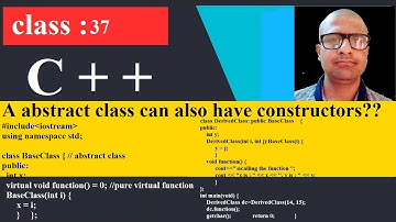 37 Abstract class can also have constructor zoom | C++ Programming Tutorial for beginners | cpp C++