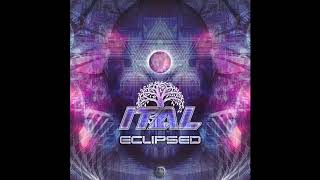 Ital - Eclipsed | Full Album