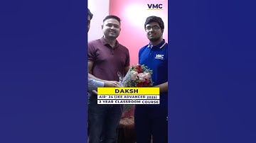 AIR 1 in JEE Main & AIR 24 in Advanced 2025 | Daksh Makes VMC Proud🥳 #vmc #toppers #jee2025 #shorts