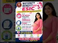 ESIC Maternity Benefit 2026 | 26 Weeks Paid Leave I ESIC Pregnancy Benefit I Claim ESIC Maternity