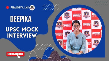 Deepika | UPSC Mock Interview | Pragnya IAS @pragnyaias #ias #upsc
