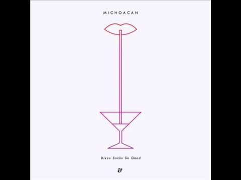 Michoacan - Disco Sucks So Good (Dubka Remix)