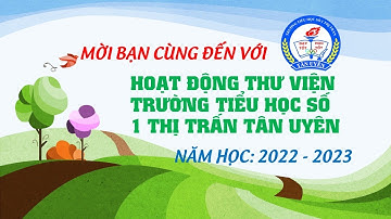 BÁO CÁO HOẠT ĐỘNG THƯ VIỆN NĂM HỌC 2022-2023