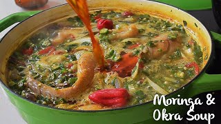 Incredibly delicious Moringa & Okra Fresh Fish soup recipe // Ndudu by Fafa