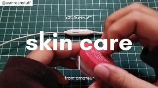 Skin Care Make Up ASMR | Soft Whisper \& Mouth Sound | Tingle \& Relax