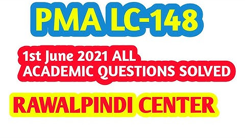 || PMA LC-148 || | RAWALPINDI CENTER | | 1st June 2021 | ARMY INITIAL TEST