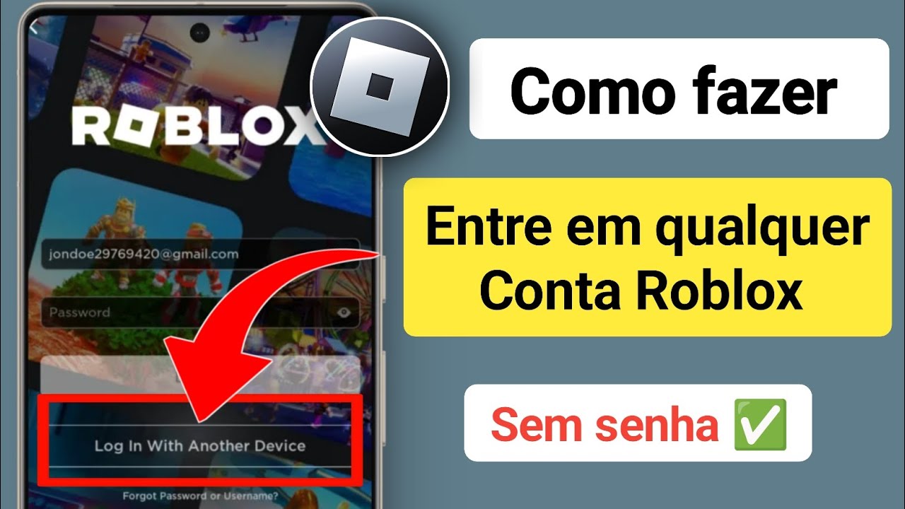Como fazer login na sua conta Roblox sem senha em outro dispositivo ...