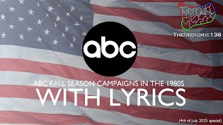 1980s ABC Fall Campaigns with Lyrics