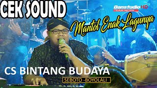 CEK SOUND CS BINTANG BUDAYA MANTOL LAGU NOSTALGIA