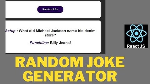 Random Joke Generator In React | HTTP GET In React Js | React Tutorials|Full Stack Tutorials