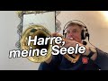 Harre meine seele  brass cover  arrangement fr posaunenchor