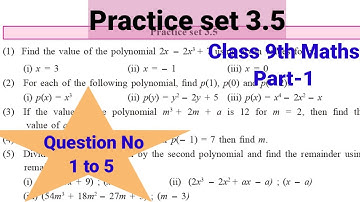 Practice set 3.5 class 9 Maths Part-1 Algebra | Question No 1 to 5 | Chapter 3 Polynomials