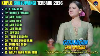 GERAJAGAN - RONDO KEMBANG - UGO UGO || Era Syaqira Full Album - Koplo Banyuwangi Terbaru On Trending