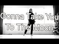 Gonna take you to the moon  line dance phrased intermediate  ira barie ina