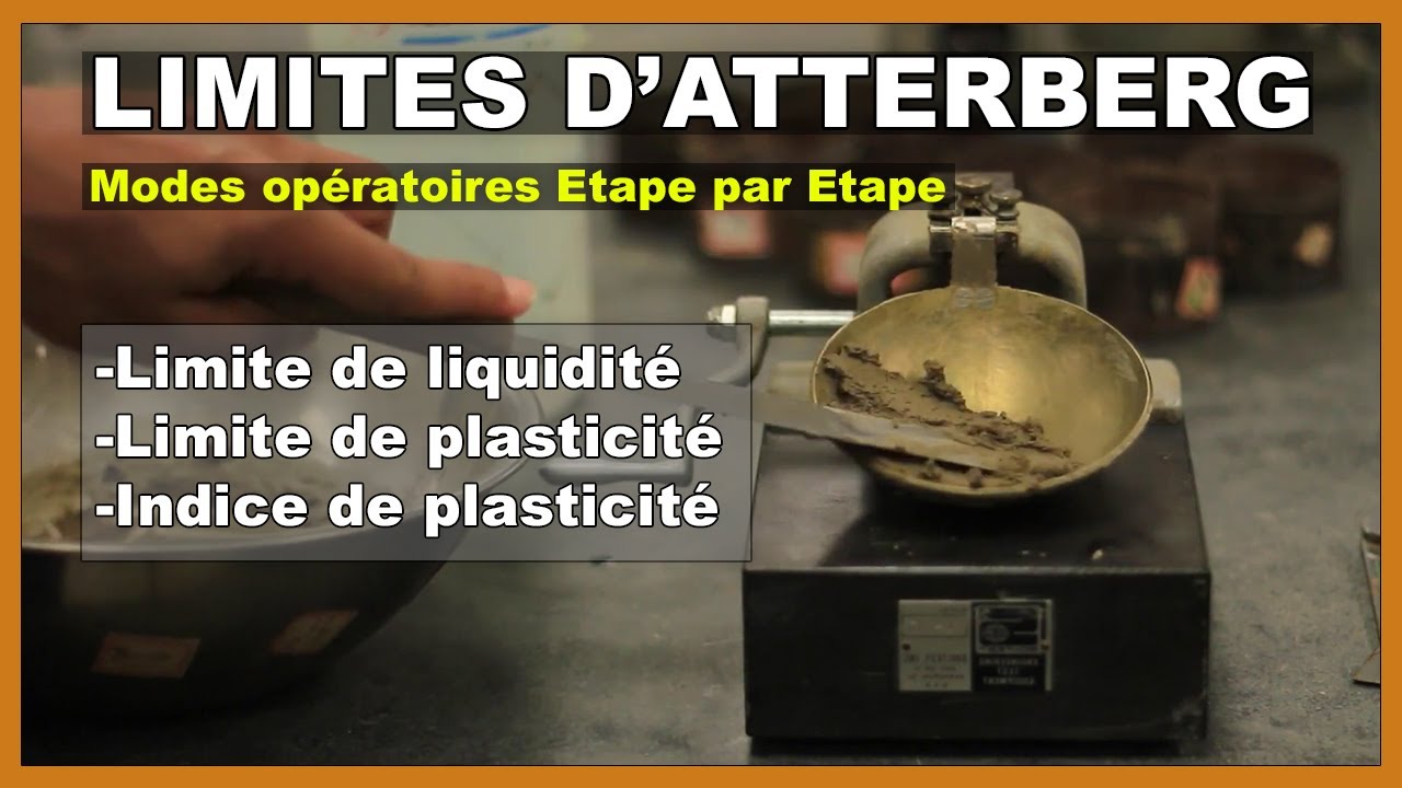 Les limites d'Atterberg (Essai, Mode opératoire, Calculs)