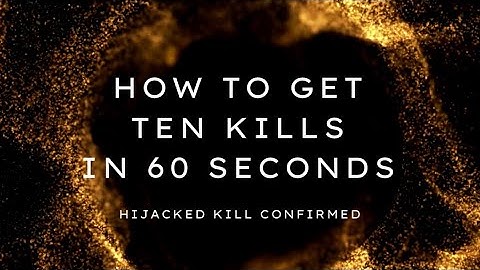 Nukes Only - How to get 10 kills in 60 seconds - COD Hijacked Kill Confirmed