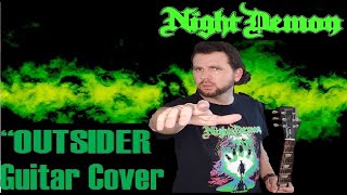 NIGHT DEMON - &quot;Outsider&quot; Guitar Cover (with &quot;Prelude&quot; Intro)
