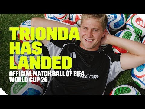 Why Adidas Trionda Is The PERFECT Ball For FIFA World Cup 2026