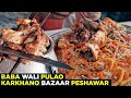 Kabuli pulao  asli baba wali hotel  peshawar street food at karkhano market chainaki gosht