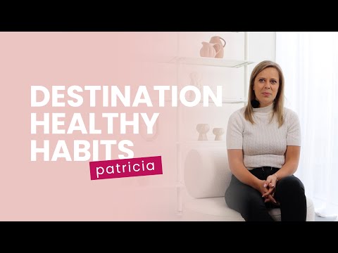 Patricia I Destination Healthy Habits 2021 Review